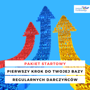 Pierwszy Krok do Twojej Bazy Regularnych Darczyńców